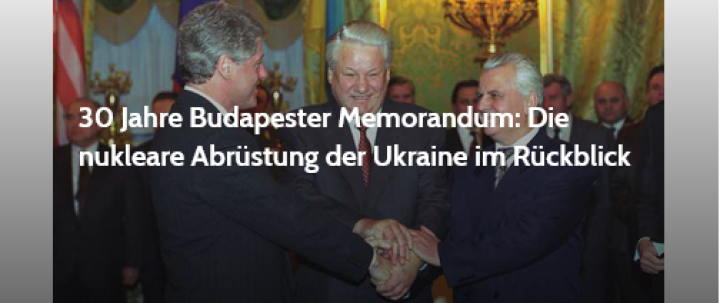 Screenshot_2024_12_05_at_12_51_04_30_Jahre_Budapester_Memorandum_Die_nukleare_Abr_stung_der_Ukraine_im_R_ckblick