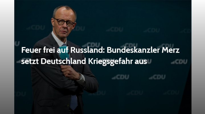 Screenshot_2025_05_27_at_17_39_12_Feuer_frei_auf_Russland_Bundeskanzler_Merz_setzt_Deutschland_Kriegsgefahr_aus