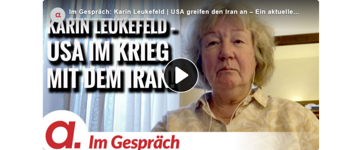 Screenshot_2025_06_23_at_17_46_24_Im_Gespr_ch_Karin_Leukefeld_USA_greifen_den_Iran_an_Ein_aktueller_Situationsbericht_