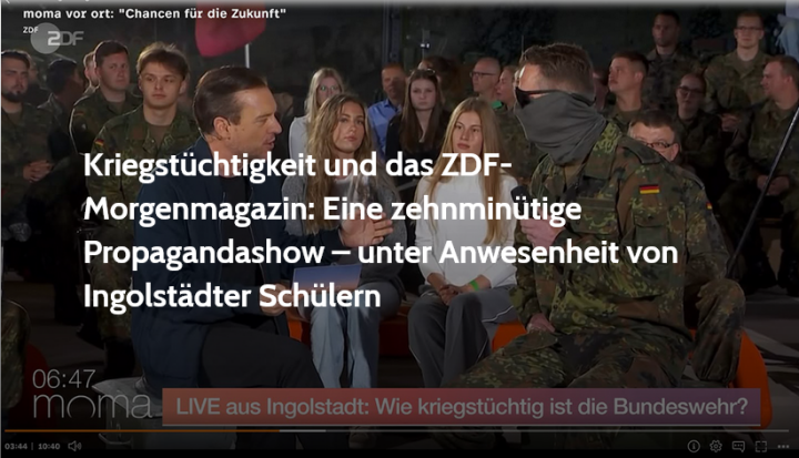Screenshot_2025_06_26_at_23_05_21_Kriegst_chtigkeit_und_das_ZDF_Morgenmagazin_Eine_zehnmin_tige_Propagandashow_unter_Anwesenheit_von_Ingolst_dter_Sch_lern