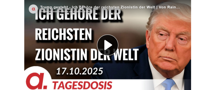 Screenshot_2025_10_18_at_00_21_42_Trump_gesteht_Ich_geh_re_der_reichsten_Zionistin_der_Welt_Von_Rainer_Rupp
